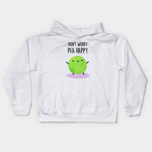 Don't Worry Pea Happy Cute Encouragement Pea Pun Kids Hoodie